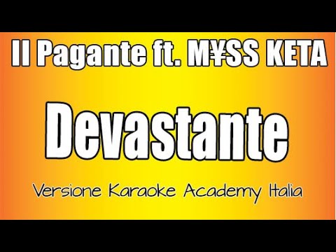 Il Pagante ft M¥SS KETA - DEVASTANTE