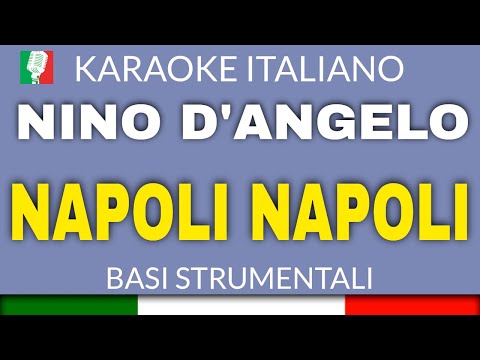 NINO D'ANGELO - NAPOLI NAPOLI