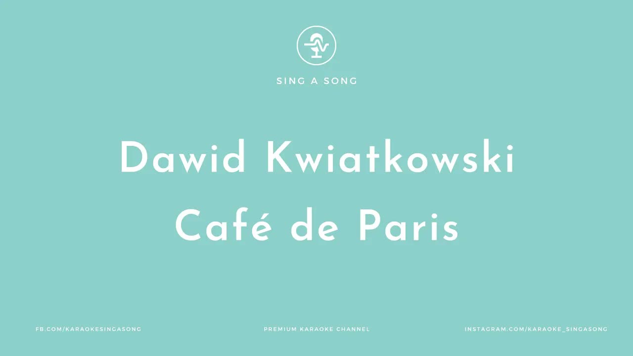Dawid Kwiatkowski - Café de Paris