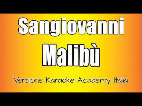 Sangiovanni - Malibù Versione televisiva