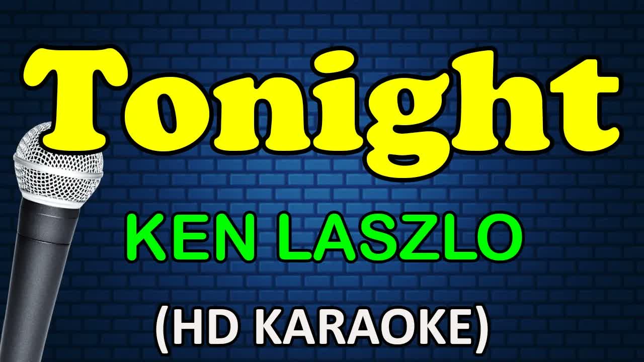 TONIGHT - Ken Laszlo
