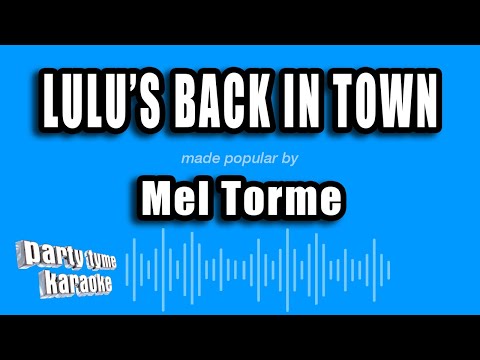 Mel Torme - Lulu's Back In Town