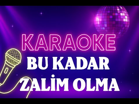 Leyla Barut - Bu Kadar Zalim Olma