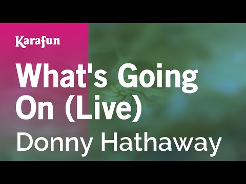 Donny Hathaway - What's Going On (live)
