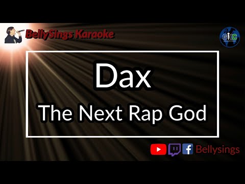 Dax - The Next Rap God