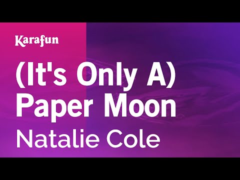 Natalie Cole - (It's Only a) Paper Moon