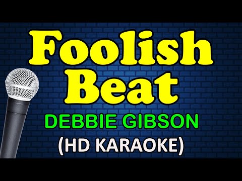 Debbie Gibson - FOOLISH BEAT