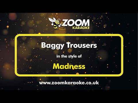 Madness - Baggy Trousers
