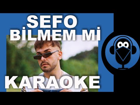 SEFO - BİLMEM Mİ?