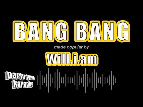 Will.i.am - Bang Bang