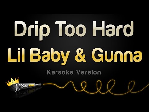 Lil Baby & Gunna - Drip Too Hard