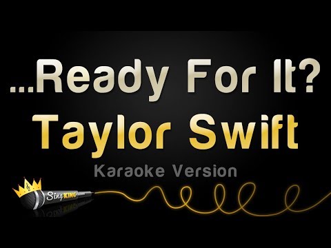 Taylor Swift - ...Ready For It?