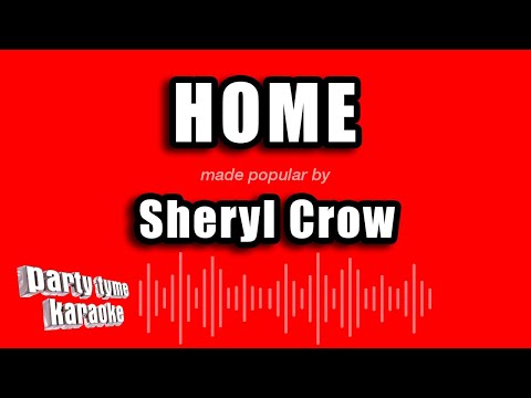 Sheryl Crow - Home