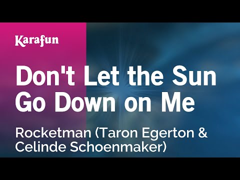 Rocketman - Don't Let the Sun Go Down on Me