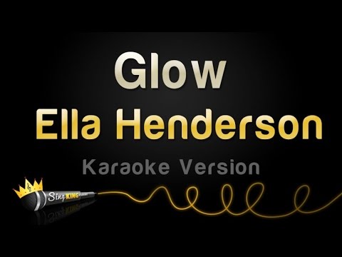 Ella Henderson - Glow