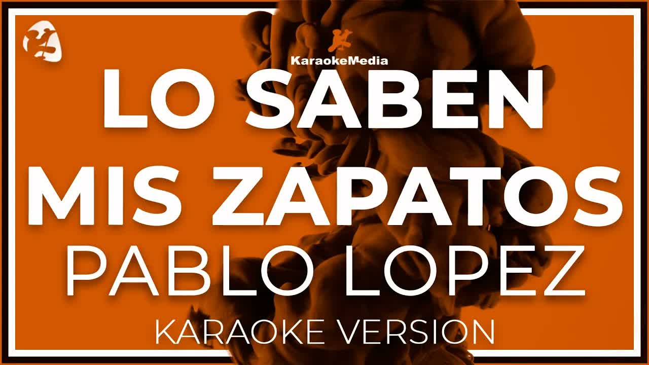 Pablo Lopez - Lo Saben Mis Zapatos