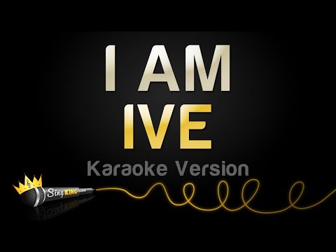 IVE - I AM