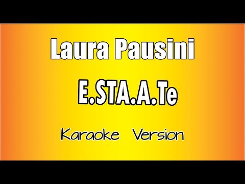 Laura Pausini - E.STA.A.TE.