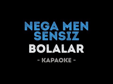 Bolalar - Nega men sensiz