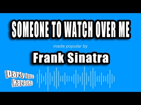 Frank Sinatra - Someone to Watch Over Me