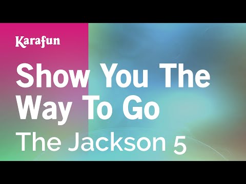 The Jackson 5 - Show You the Way to Go