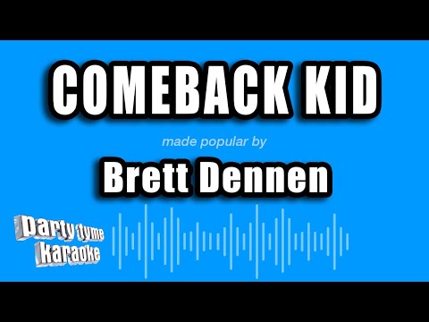 Brett Dennen - Comeback Kid (That's My Dog)