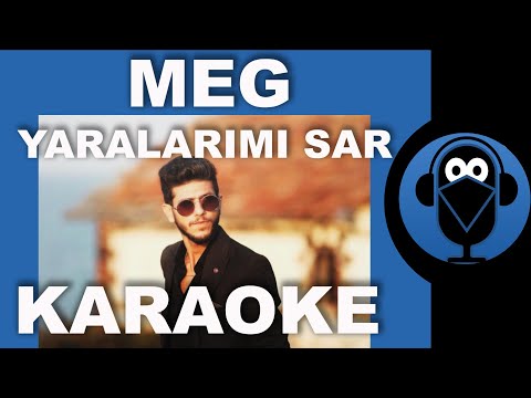 Meg - Yaralarımı Sar Ölmeyim