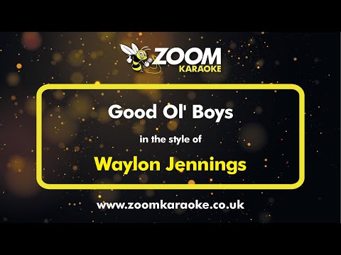 Waylon Jennings - Good Ol' Boys (Dukes of Hazzard Theme)