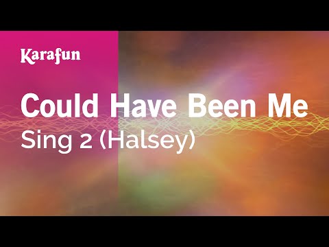 Sing 2 (Halsey) - Could Have Been Me