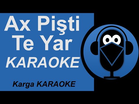 Ece Mumay / Ax Pişti Te Yar - Kurdish Trap Remix / Karaoke -Şarkı Sözleri/ lyrics