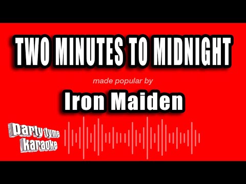 Iron Maiden - Two Minutes To Midnight