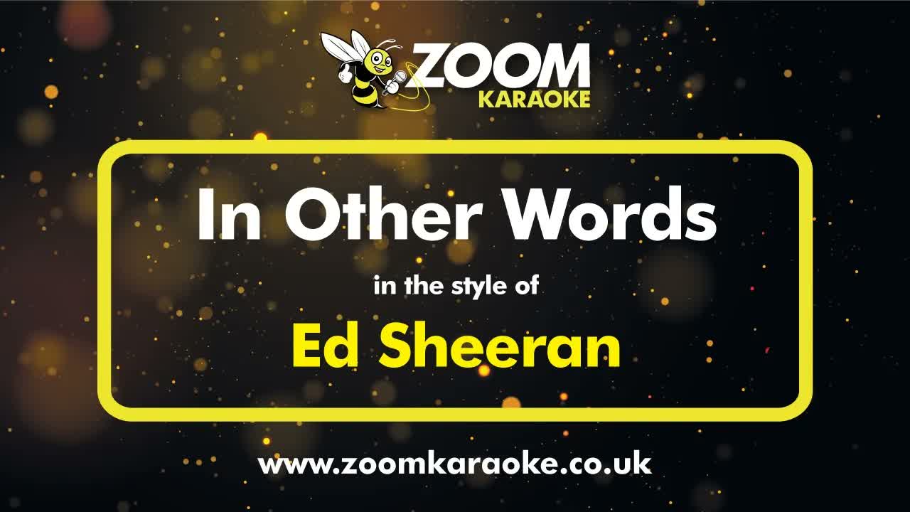 Ed Sheeran - In Other Words
