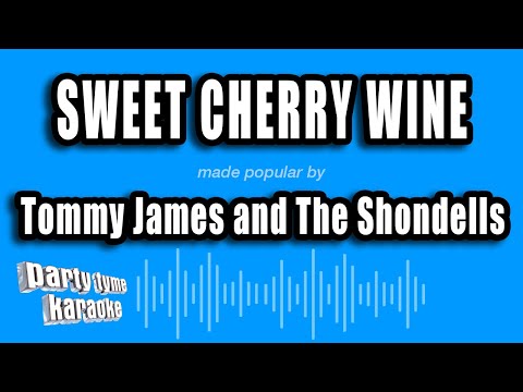 Tommy James and The Shondells - Sweet Cherry Wine