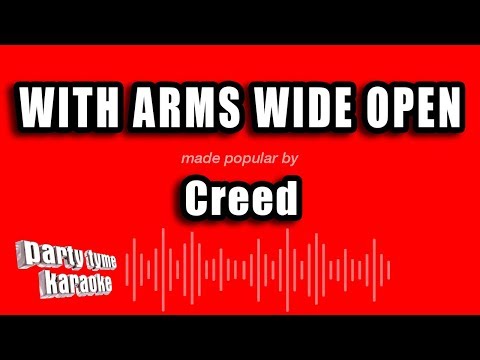 Creed - With Arms Wide Open