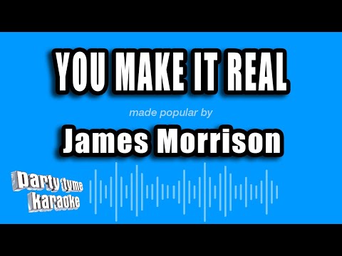 James Morrison - You Make It Real