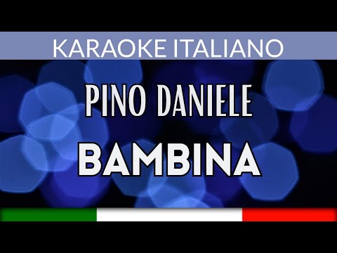 Pino Daniele - Bambina Italiano