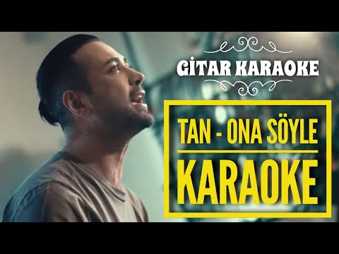 Ona Söyle Gitar