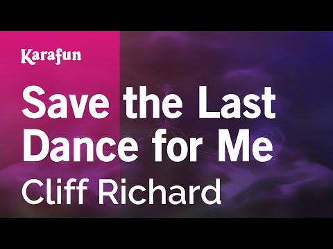 Cliff Richard - Save the Last Dance for Me