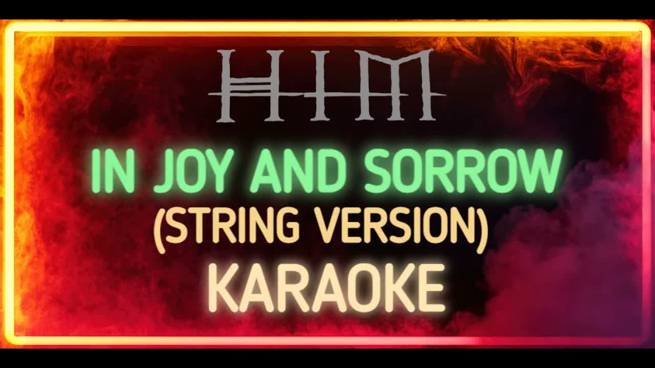 HIM - In Joy And Sorrow (String Version)