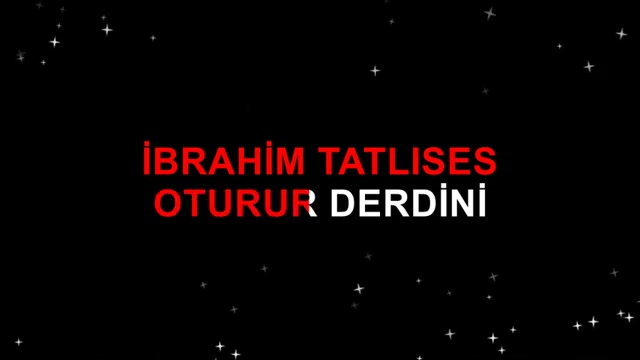 İBRAHİM TATLISES OTURUR DERDİNİ ANLATIR DURUR Sİ KARAR