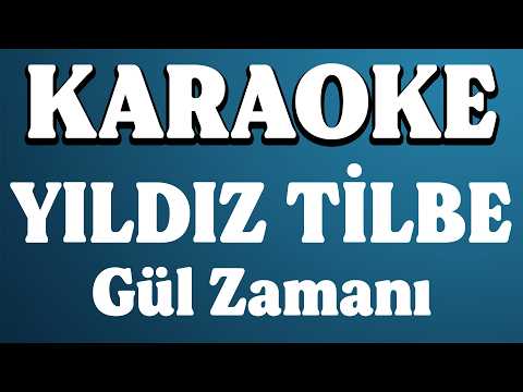 Yıldız Tilbe - Gül Zamanı