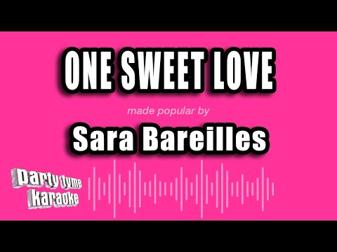 Sara Bareilles - One Sweet Love