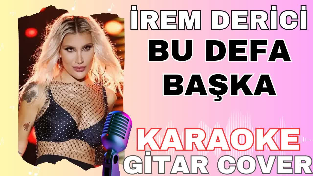 İrem Derici - Bu Defa Başka