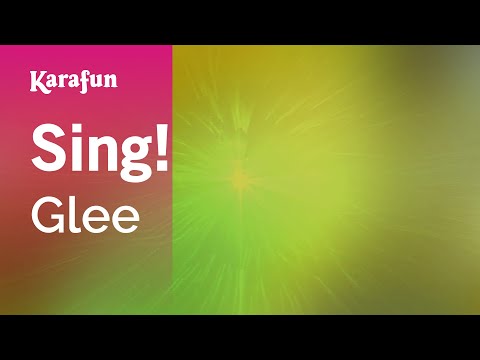 Glee - Sing!