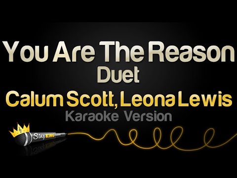 Calum Scott, Leona Lewis - You Are The Reason - Duet