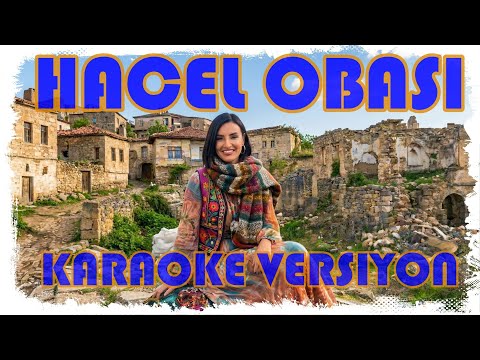 Hacel Obası (Versiyon)