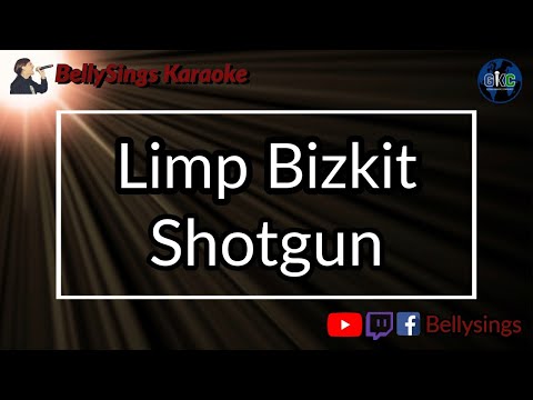 Limp Bizkit - Shotgun