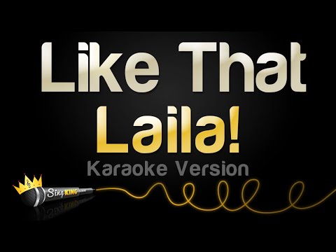 Laila! - Like That