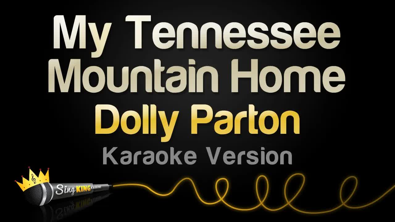 Dolly Parton - My Tennessee Mountain Home