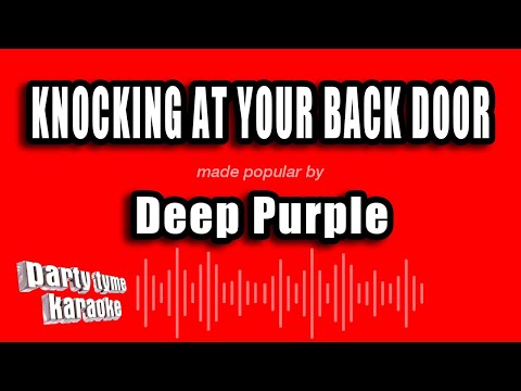 Deep Purple - Knocking At Your Back Door